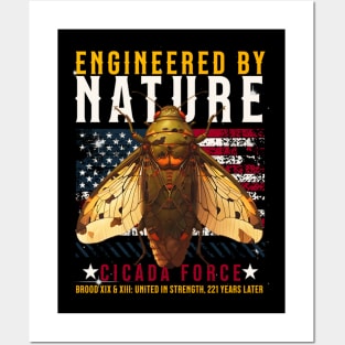 Engineered by nature cicada force Posters and Art